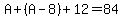A%2B%28A-8%29%2B12=84
