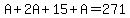 A%2B2A%2B15%2BA=271