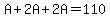 A%2B2A%2B2A=110