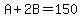 A%2B2B=150
