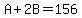 A%2B2B=156