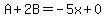 A%2B2B+=+-5x%2B0