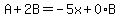 A%2B2B+=+-5x%2B0%2AB