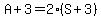 A%2B3=2%2A%28S%2B3%29