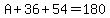 A%2B36%2B54=180