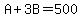 A%2B3B=500