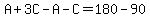 A%2B3C-A-C=180-90