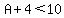 \"A%2B4%3C10\"