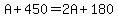 A%2B450=2A%2B180