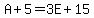 A%2B5=3E%2B15