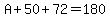 A%2B50%2B72=180