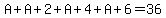 A%2BA%2B2%2BA%2B4%2BA%2B6=36