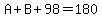 A%2BB%2B98=180