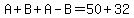 A%2BB%2BA-B=50%2B32