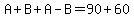 A%2BB%2BA-B+=90%2B+60