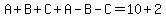 A%2BB%2BC%2BA-B-C=10%2B2