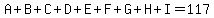 A%2BB%2BC%2BD%2BE%2BF%2BG%2BH%2BI=117