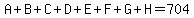 A%2BB%2BC%2BD%2BE%2BF%2BG%2BH=704
