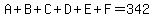 A%2BB%2BC%2BD%2BE%2BF=342
