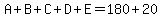 A%2BB%2BC%2BD%2BE=180%2B20