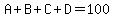 A%2BB%2BC%2BD=100