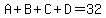 A%2BB%2BC%2BD=32