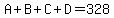 A%2BB%2BC%2BD=328