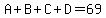 A%2BB%2BC%2BD=69