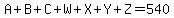 A%2BB%2BC%2BW%2BX%2BY%2BZ=540