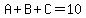 A%2BB%2BC=10