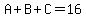 A%2BB%2BC=16