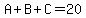 A%2BB%2BC=20