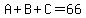 A%2BB%2BC=66