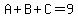 A%2BB%2BC=9