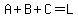 A%2BB%2BC=L