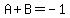 A%2BB=-1