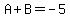 A%2BB=-5