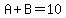 A%2BB=10