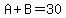 A%2BB=30