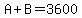 A%2BB=3600