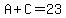 A%2BC=23