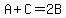 A%2BC=2B