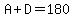A%2BD=180