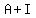 A%2BI