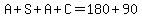 A%2BS%2BA%2BC=180%2B90