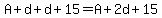 A%2Bd%2Bd%2B15=A%2B2d%2B15