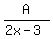 A%2F%282x-3%29