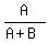 A%2F%28A%2BB%29