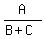 A%2F%28B+%2B+C%29
