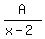 A%2F%28x-2%29